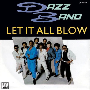 Cover `Let It All Blow (Long Version)` van Dazz Band