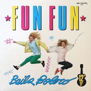 Cover `Baila Bolero` van Fun Fun