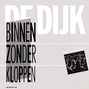 Cover `Binnen Zonder Kloppen` van De Dijk
