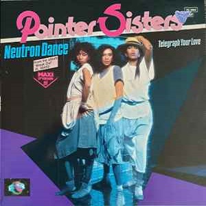 Cover `Neutron Dance [12 Inch Extended Mix]` van The Pointer Sisters