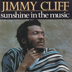 Cover `Sunshine In The Music` van Jimmy Cliff