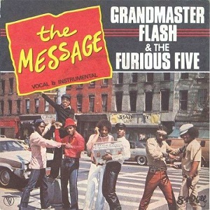 Cover `The Message` van Grandmaster Flash & The Furious Five