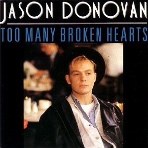 Cover `Too Many Broken Hearts` van Jason Donovan