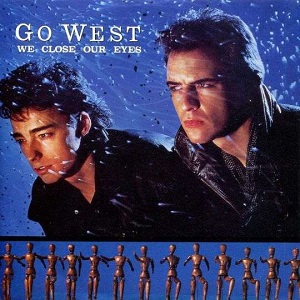 Cover `We Close Our Eyes` van Go West