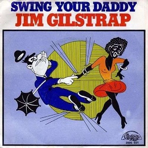 Cover `Swing Your Daddy` van Jim Gilstrap