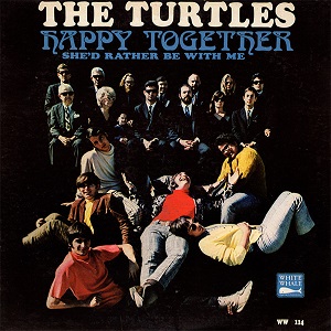 Cover `Happy Together` van Turtles