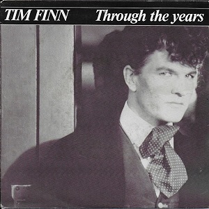 Cover `Trough The Years` van Tim Finn