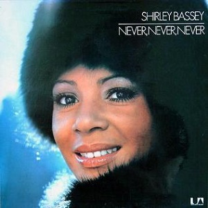 Cover `Never Never Never` van Shirley Bassey