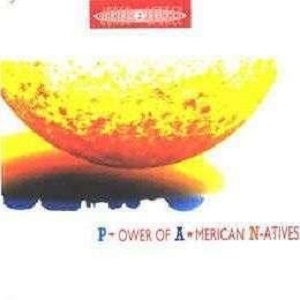Cover `Power Of American Natives (12 inch Mix)` van Dance 2 Trance