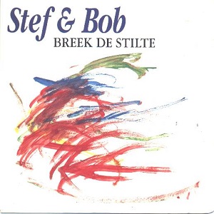 Cover `Breek De Stilte` van Stef & Bob