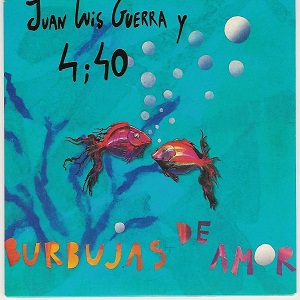 Cover `Burbujas De Amor` van Juan Luis Guerra