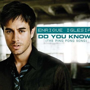 Cover `Do You Know? (The Ping Pong Song)` van Enrique Iglesias