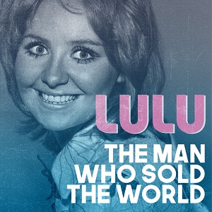 Cover `The Man Who Sold The World` van Lulu