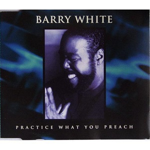 Cover `Practice What You Preach` van Barry White