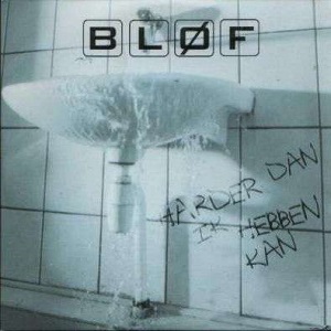Cover `Harder Dan Ik Hebben Kan` van Blof