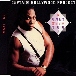 Cover `Only With You` van Captain Hollywood Project