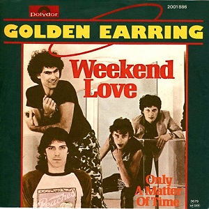 Cover `Weekend Love` van Golden Earring