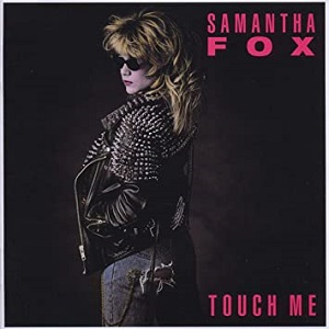 Cover `Touch Me` van Samantha Fox