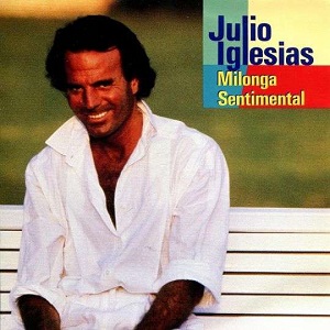 Cover `Milonga (Medley)` van Julio Iglessias