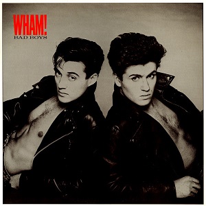 Cover `Bad Boys` van Wham!