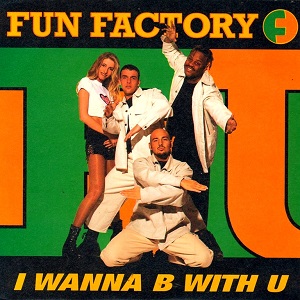 Cover `I Wanna B With U` van Fun Factory