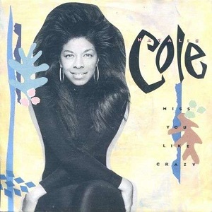 Cover `Miss You Like Crazy` van Natalie Cole