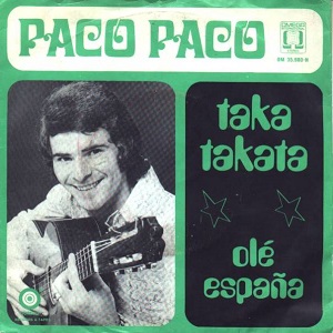 Cover `Taka Taka Te` van Paco Paco