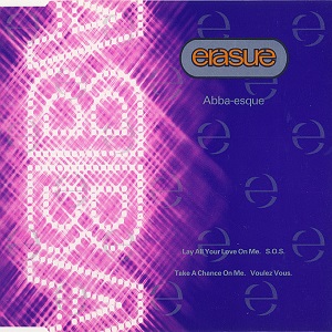 Cover `Lay All Your Love On Me (Abba Esque)` van Erasure