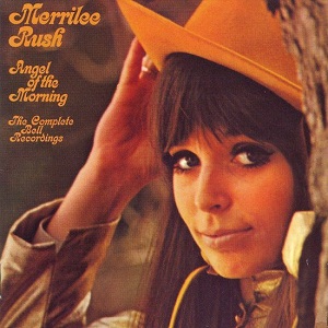 Cover `Angel Of The Morning` van Merrilee Rush & The Turnabouts