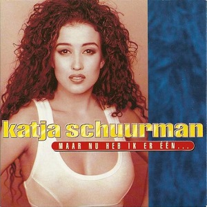 Cover `Maar Nu Heb Ik Er Een` van Katja Schuurman