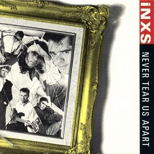 Cover `Never Tear Us Apart` van INXS