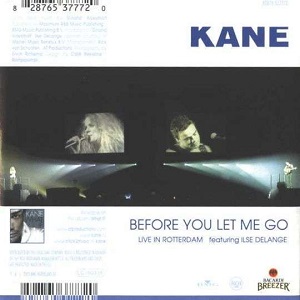 Cover `Before You Let Me Go (live)` van Kane Ft. Ilse De Lange