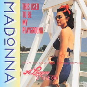 Cover `This Used To Be My Playground` van Madonna