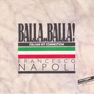 Cover `Balla..Balla! (Extended Version)` van Francesco Napoli
