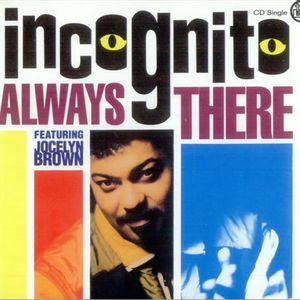 Cover `Always There` van Incognito