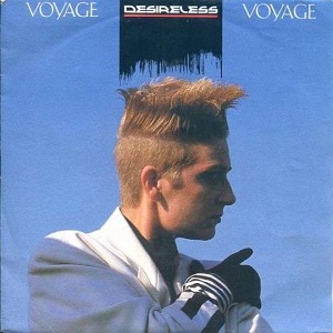 Cover `Voyage Voyage` van Desireless