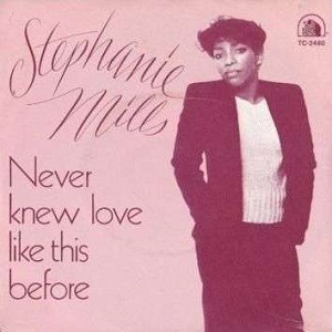 Cover `Never Knew Love Like This Before` van Stephanie Mills