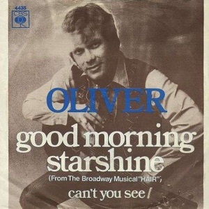 Cover `Good Morning Starshine` van Oliver