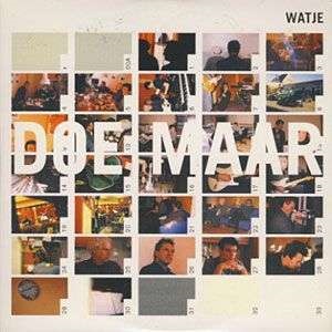 Rivierenland Radio speelt nu `Watje` van Doe Maar