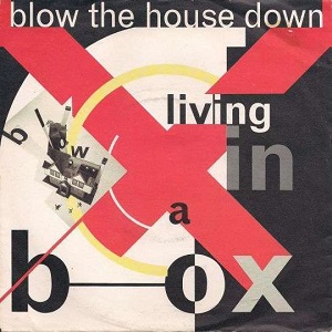 Rivierenland Radio speelt nu `Blow The House Down (Keith Cohen Mix)` van Living In A Box