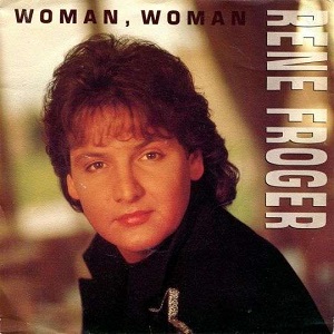 Cover `Woman, Woman` van Rene Froger