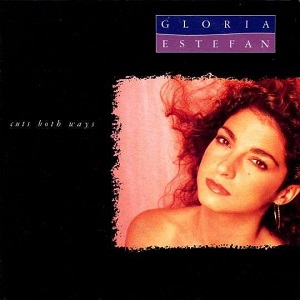 Cover `Cuts Both Ways` van Gloria Estefan