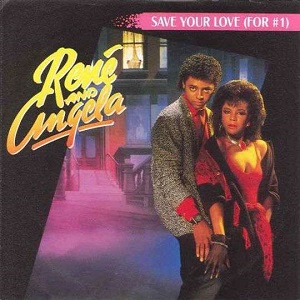 Cover `Save Your Love (For #1)` van Rene & Angela