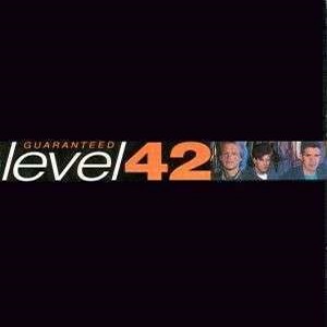 Cover `Guaranteed` van Level 42