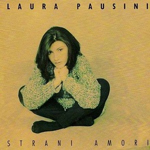 Cover `Strani Amori` van Laura Pausini
