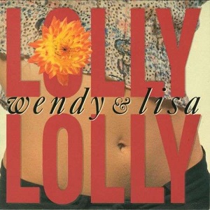 Cover `Lolly Lolly` van Wendy & Lisa