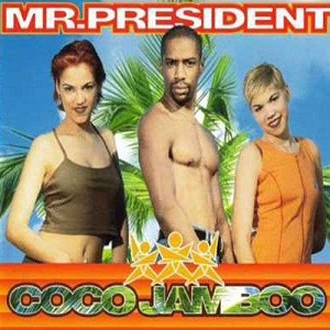 Cover `Coco Jamboo` van Mr. President