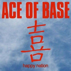 Cover `Happy Nation (Radio Edit)` van Ace Of Base