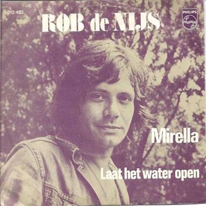 Rivierenland Radio speelt nu `Mirella` van Rob de Nijs