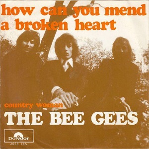 Cover `How Can You Mend A Broken Heart` van Bee Gees